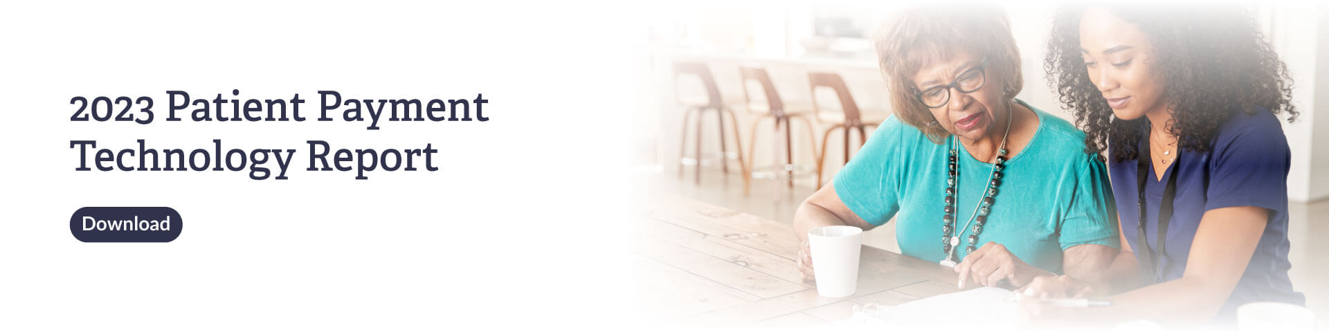 Promotional Banner for the 2023 Patient Payment Technology Report